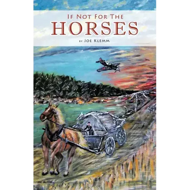 If Not for the Horses