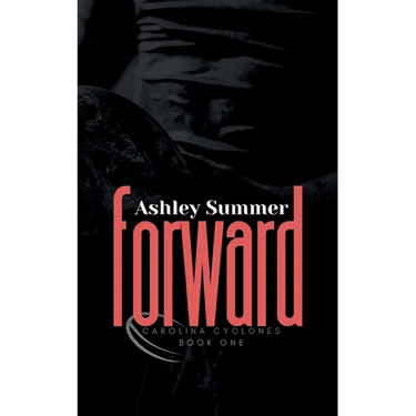 Forward: A Rugby Romance Novel
