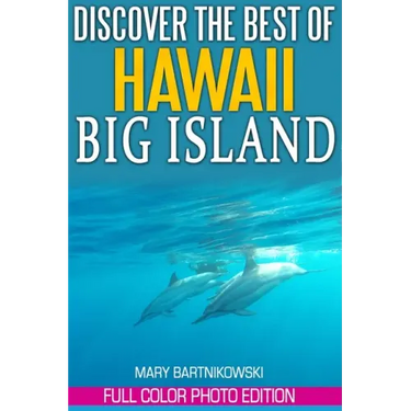 Discover the Best of Big Island, Hawaii