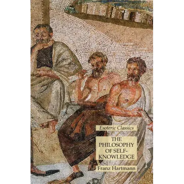 The Philosophy of Self-Knowledge: Esoteric Classics