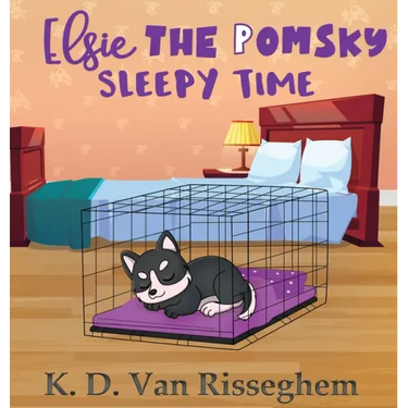 Elsie the Pomsky: Sleepy Time