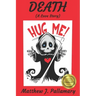 Death: (A Love Story)