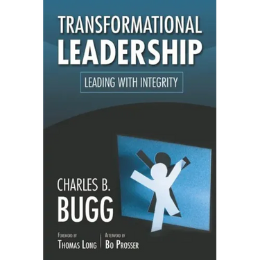 Transformational Leadership: Leading with Integrity