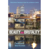 Beauty and Brutality: Manila and Its Global Discontents