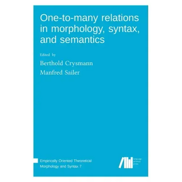 One-to-many relations in morphology, syntax, and semantics