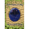 The Oasis Stone