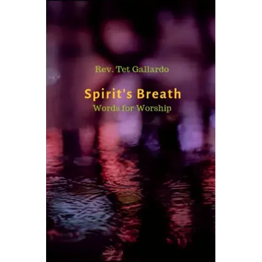 Spirit's Breath: Words for Worship