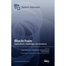 Blockchain: Applications, Challenges, and Solutions