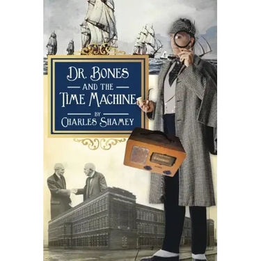 Dr. Bones and the Time Machine