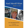 Noel Merrill Wien: Born to Fly