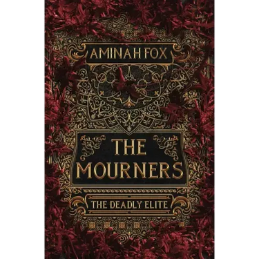 The Mourners: The Deadly Elite