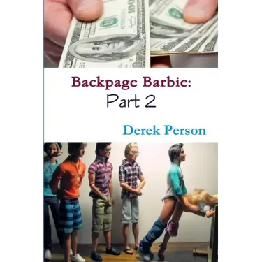 Backpage Barbie 2: The Comeback Begins