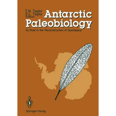 Antarctic Paleobiology: Its Role in the Reconstruction of Gondwana