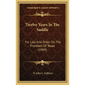Twelve Years In The Saddle: For Law And Order On The Frontiers Of Texas (1909)