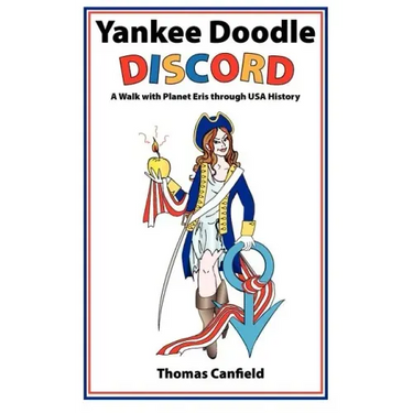 Yankee Doodle Discord: A Walk with Planet Eris Through USA History