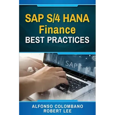 SAP S/4 HANA Finance Best Practices