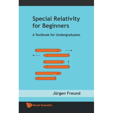 Special Relativity for Beginners: A Textbook for Undergraduates