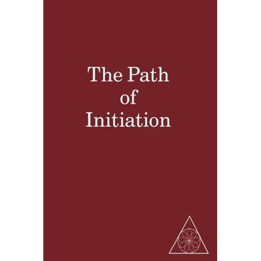 The Path of Initiation I and II
