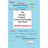 The World's Greatest General Knowledge Quiz Book: 10,000 questions