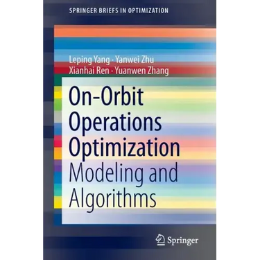 On-Orbit Operations Optimization: Modeling and Algorithms