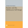 Society and the Adolescent Self-Image