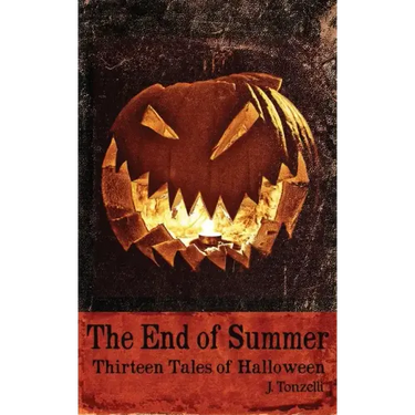 The End of Summer: Thirteen Tales of Halloween
