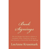 Book Signings: The 50 Things You Need to Know to Schedule, Plan, Publicize, Bring to, and Execute a Successful Book Signing