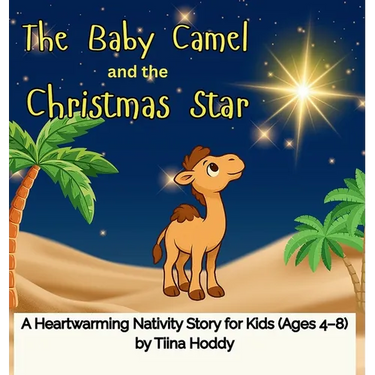 The Baby Camel and the Christmas Star