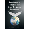 Enseñanzas y estudios por tema del Nuevo Testamento