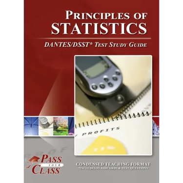 Principles of Statistics DANTES / DSST Test Study Guide