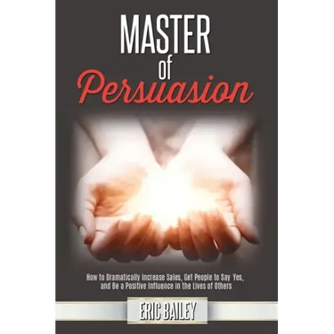 Master of Persuasion