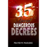 35 Special Dangerous Decrees