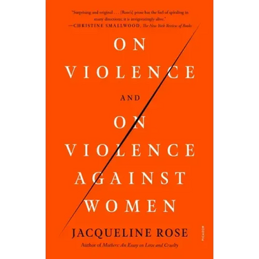 On Violence and on Violence Against Women