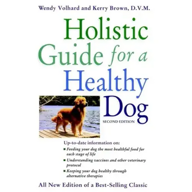 Holistic Guide for a Healthy Dog