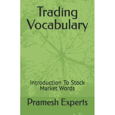 Trading Vocabulary: Introduction To Stock Market Words