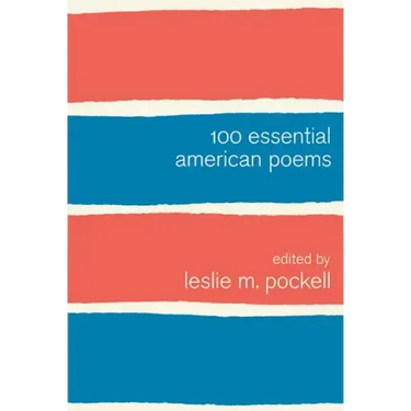 100 Essential American Poems