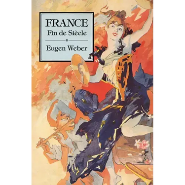 France, Fin de Siècle