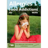 Allergies and Food Addictions: No More