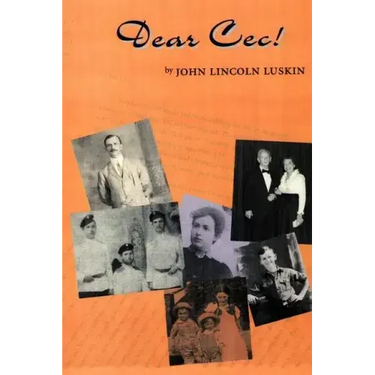 Dear Cec!: A Family Odyssey