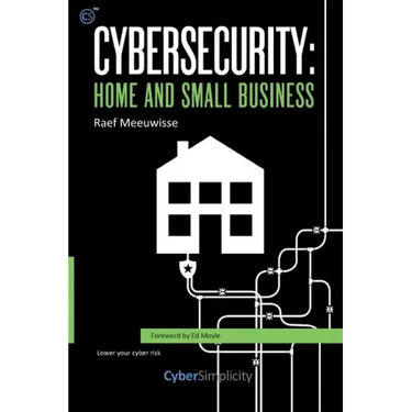 Cybersecurity: Home and Small Business