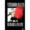 Steroid Blues