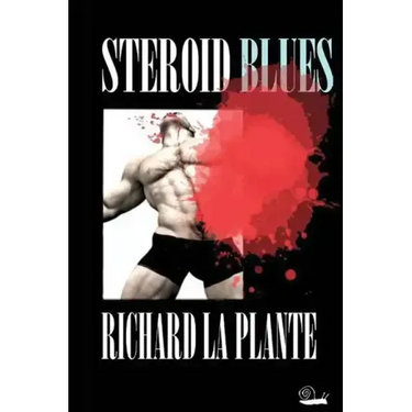 Steroid Blues