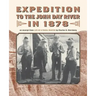 Expedition to the John Day River in 1878: An Excerpt from Life of a Fossil Hunter