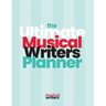 The Ultimate Musical Writer's Planner