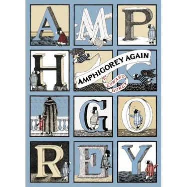 Amphigorey Again