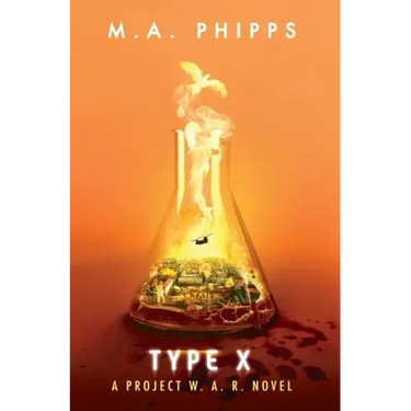 Type X: A Dark Dystopian Thriller