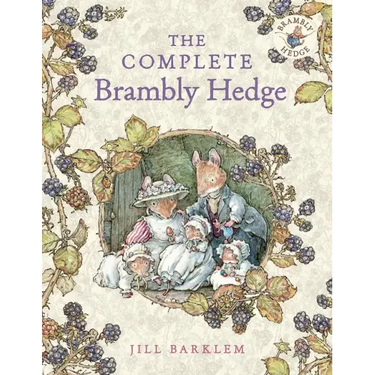 The Complete Brambly Hedge