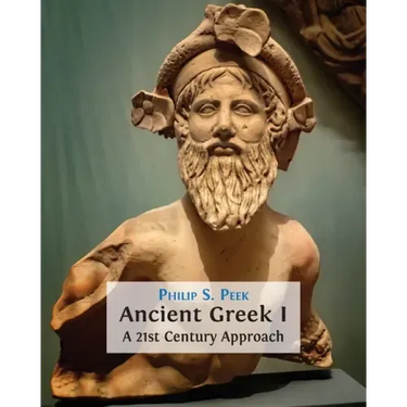 Ancient Greek I: A 21st Century Approach