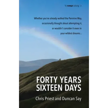 Forty years, sixteen days: Will two old friends walk the Pennine Way - again?
