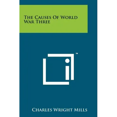 The Causes Of World War Three